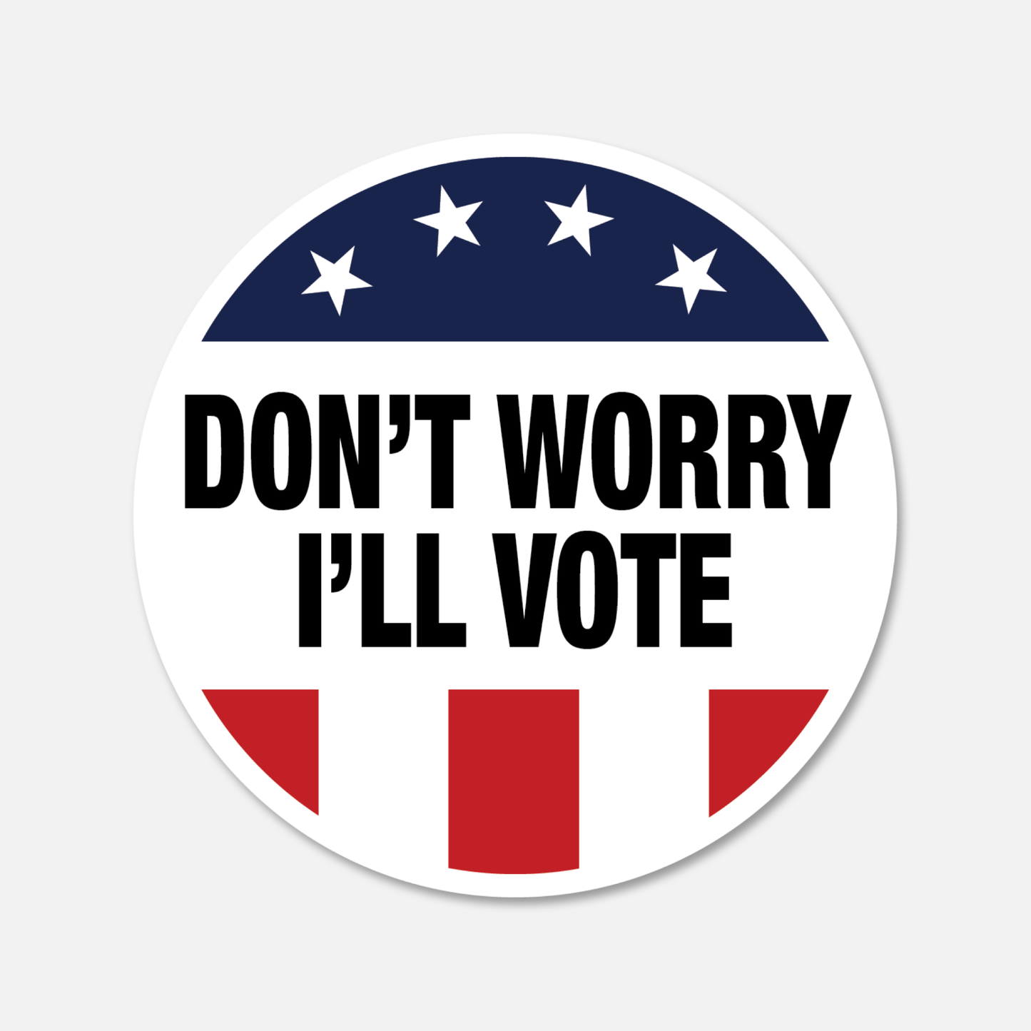 Don't Worry I'll Vote Sticker - Footnotes Paper