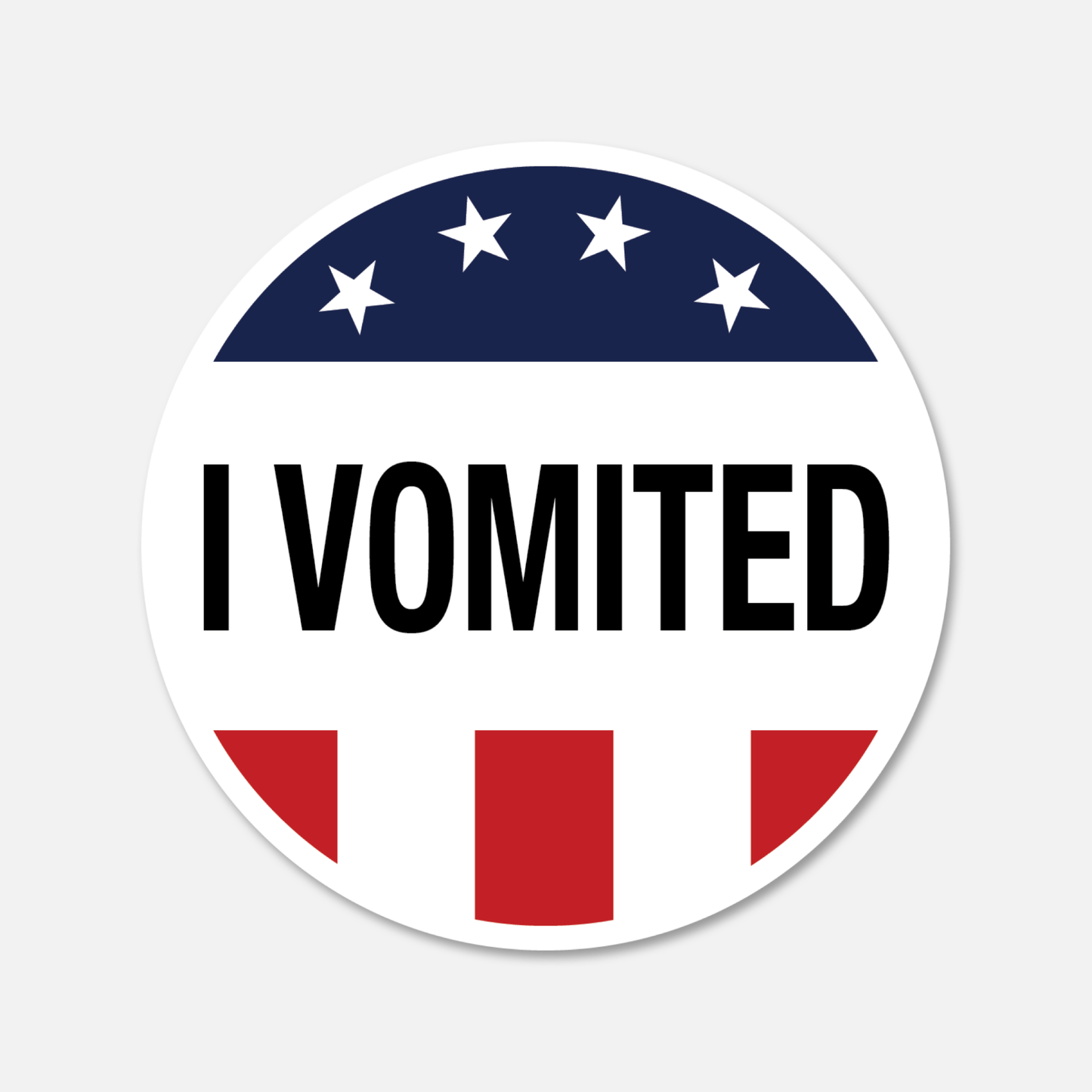 I Vomited Sticker - Funny Voting Sticker - Footnotes Paper