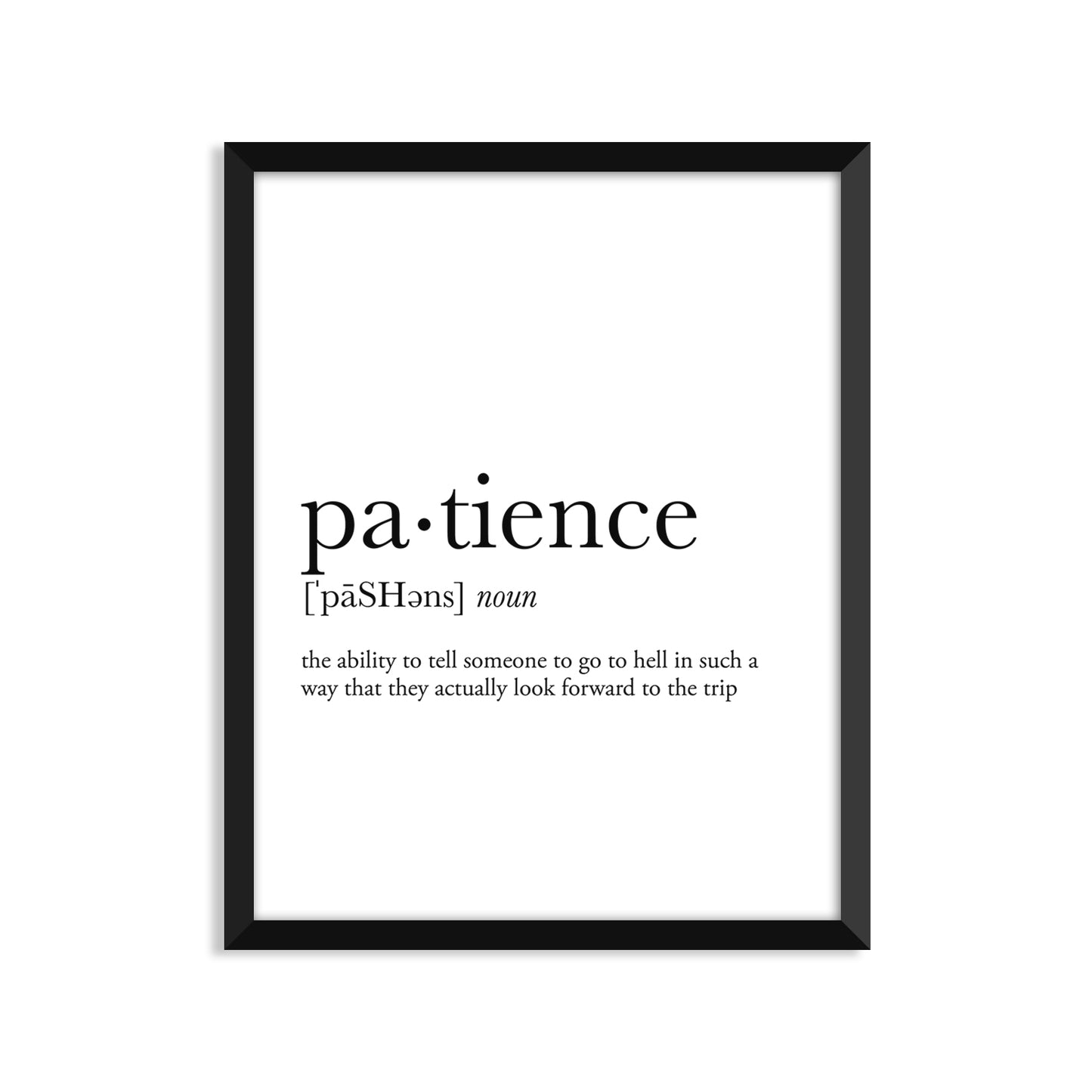 Patience Definition - Unframed Art Print Or Greeting Card