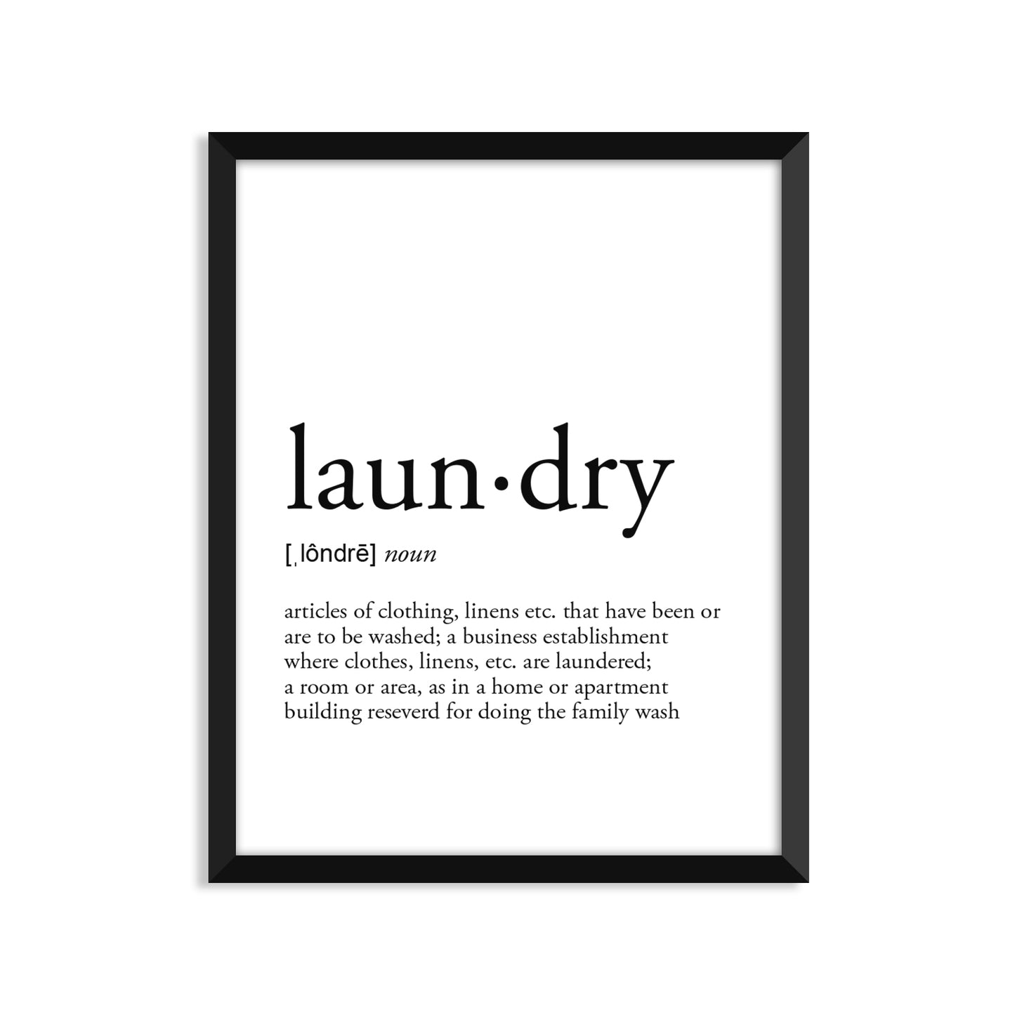 Laundry Definition - Unframed Art Print Or Greeting Card