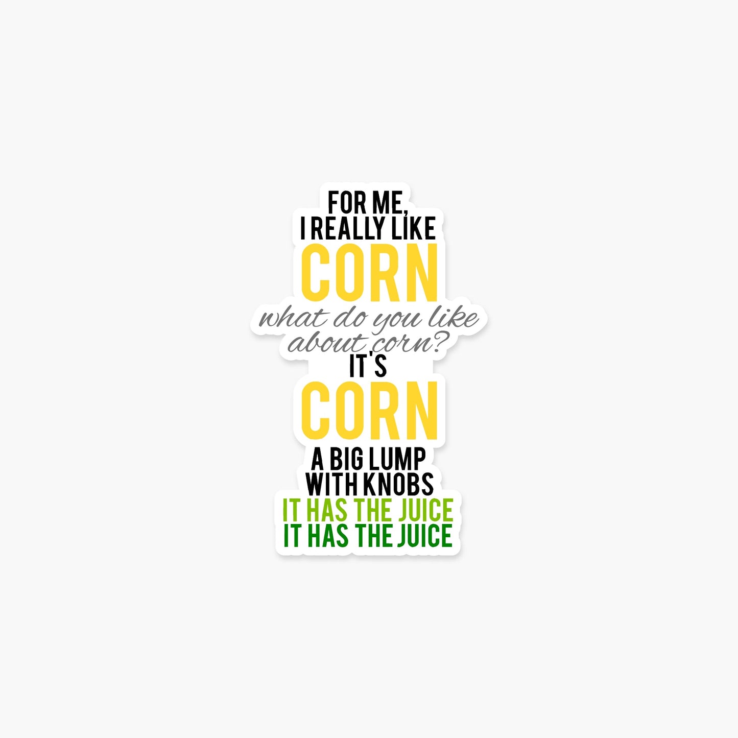 It's corn lyrics Sticker - Footnotes Paper