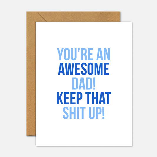 Funny Father’s Day greeting card with bold humorous message for Dad.