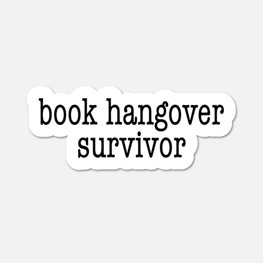 Book Hangover Survivor- Bookish Sticker