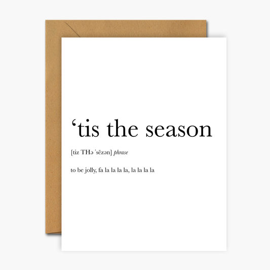 'Tis The Season Definition Christmas Greeting Card | Footnotes Paper