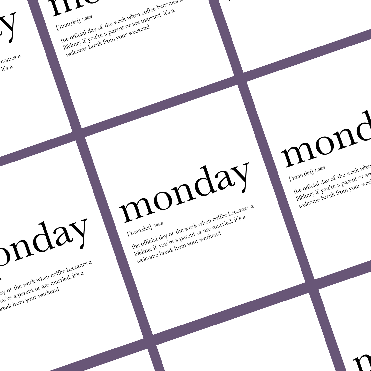Monday Definition Everyday Greeting Card | Footnotes Paper