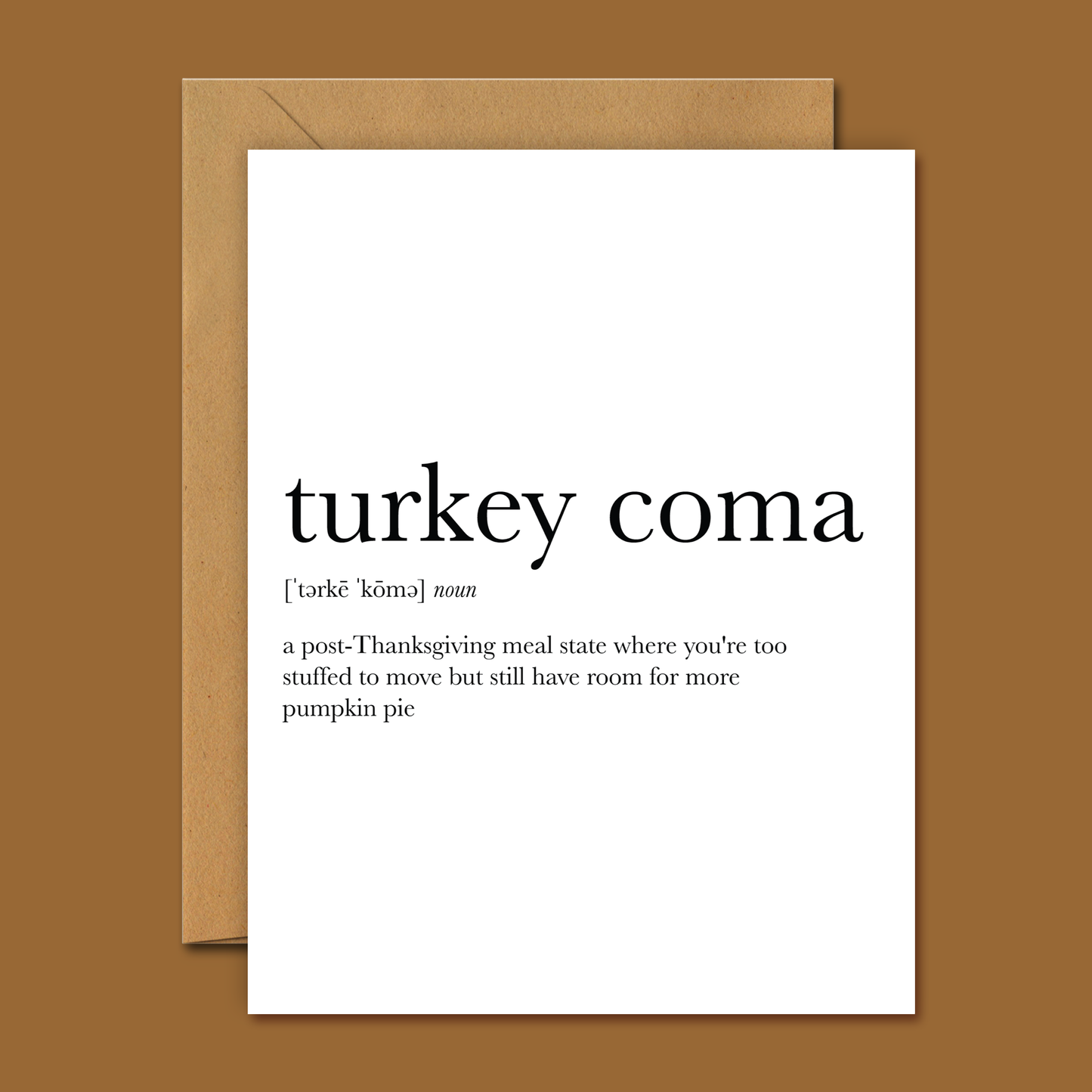 Turkey Coma Definition Thanksgiving Greeting Card | Footnotes Paper