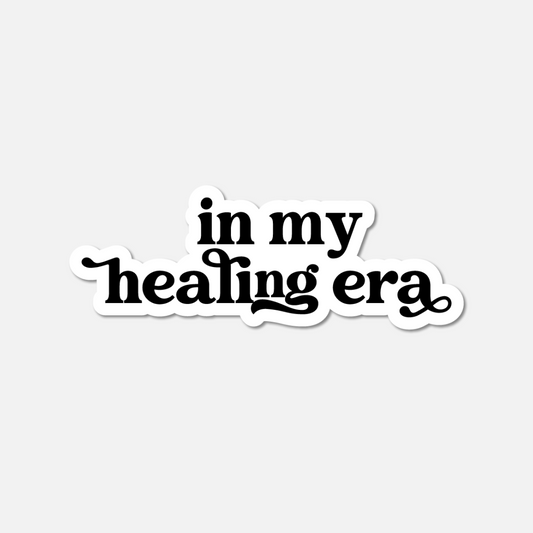 In My Healing Era BW Sticker