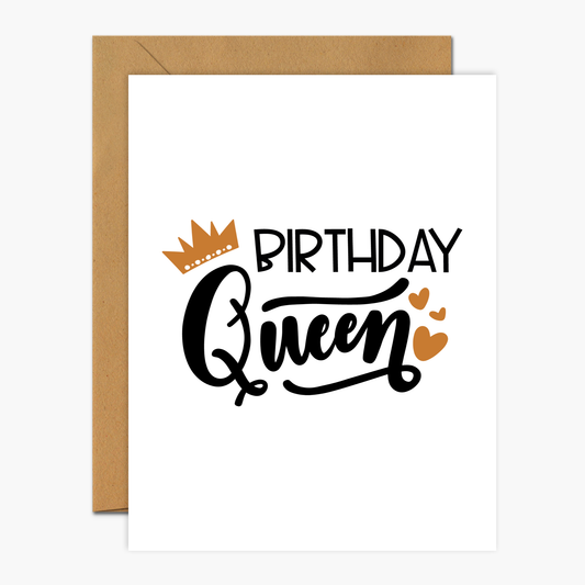 Birthday Queen Birthday Greeting Card | Footnotes Paper