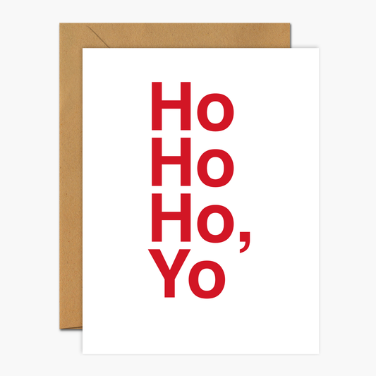 Ho Ho Ho, Yo Christmas Greeting Card | Footnotes Paper