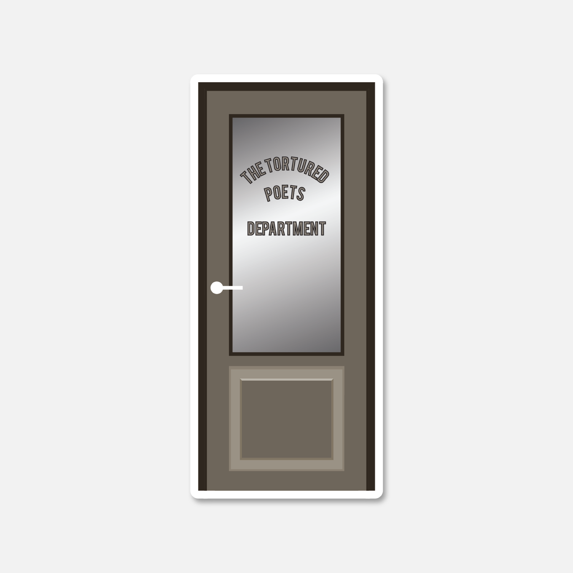 The Tourtured Poets Department Door Taylor Swift Sticker