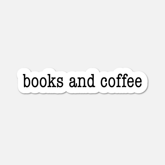 Books and Coffee - Bookish Sticker