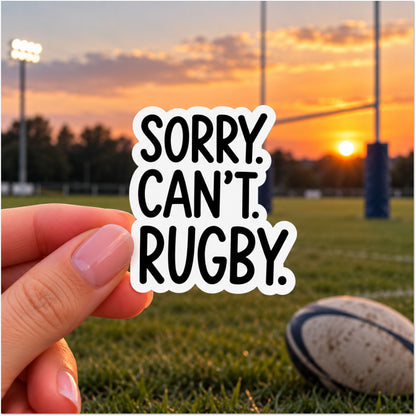 Sorry Can't Rugby text sports sticker