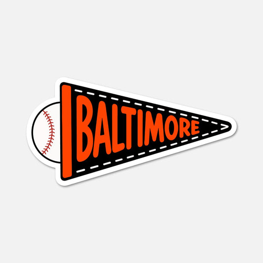 Baltimore Baseball Pennant - Sports Sticker - Footnotes Paper