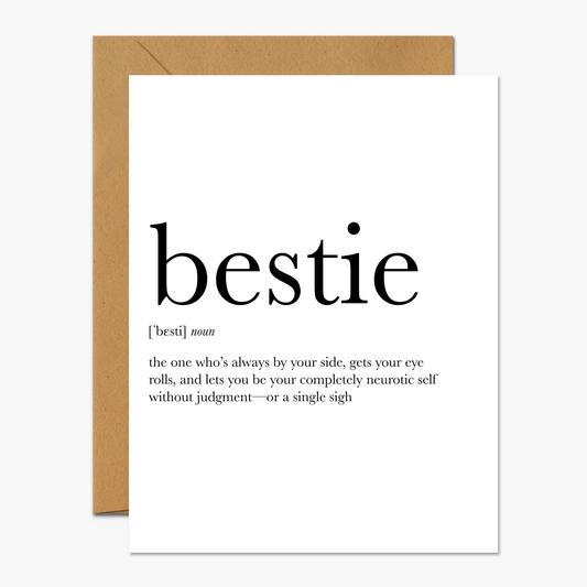 Bestie Definition Card - Best Friend Card - Footnotes Paper