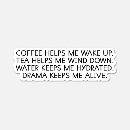 Coffee helps me wake up Funny Quote Sticker - Footnotes Paper