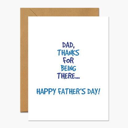 Dad Thanks For Being There - Fathers Day Card - Footnotes Paper