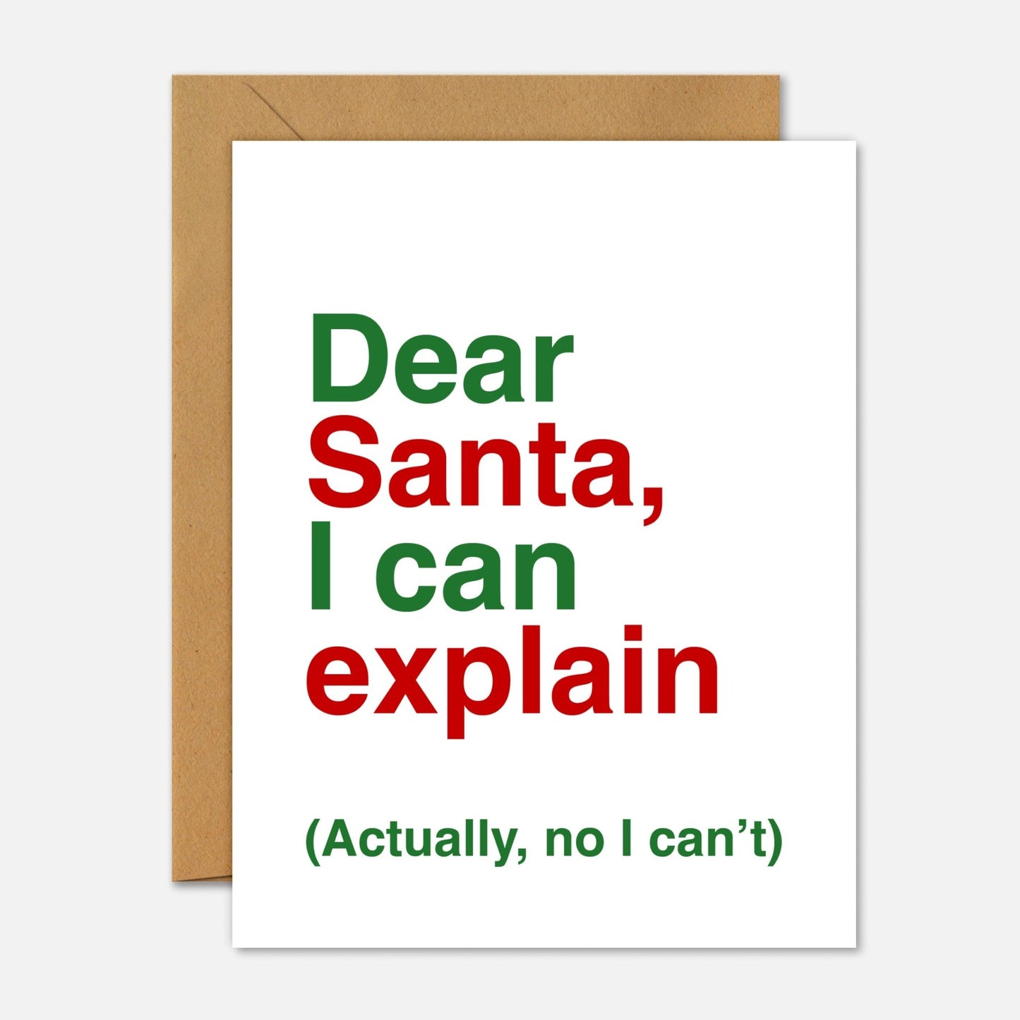 Dear Santa I Can Explain - Christmas Card - Footnotes Paper
