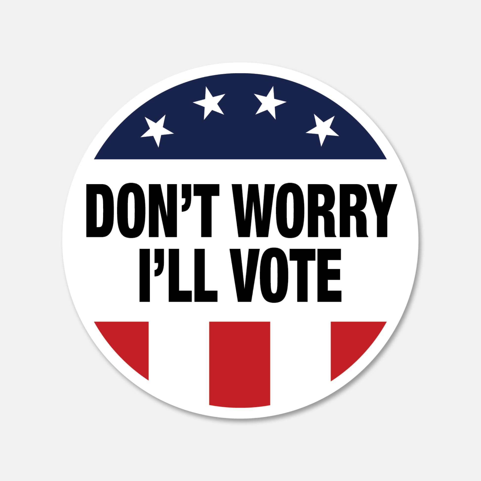 Don't Worry I'll Vote Sticker - Footnotes Paper