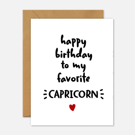 Happy Birthday To My Favorite Capricorn Zodiac Birthday Card - Footnotes Paper