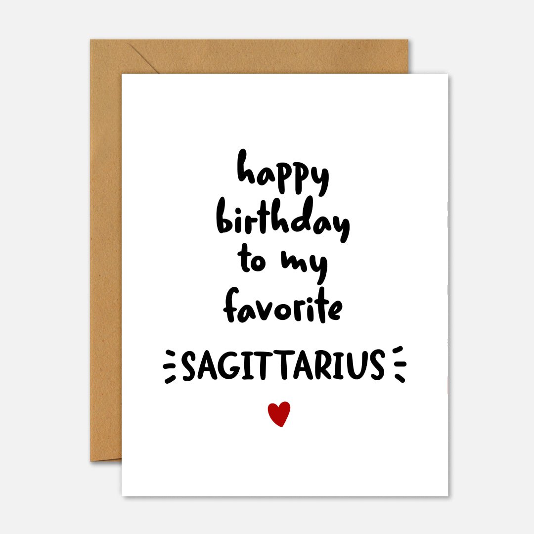 Happy Birthday To My Favorite Sagittarius Birthday Card - Footnotes Paper