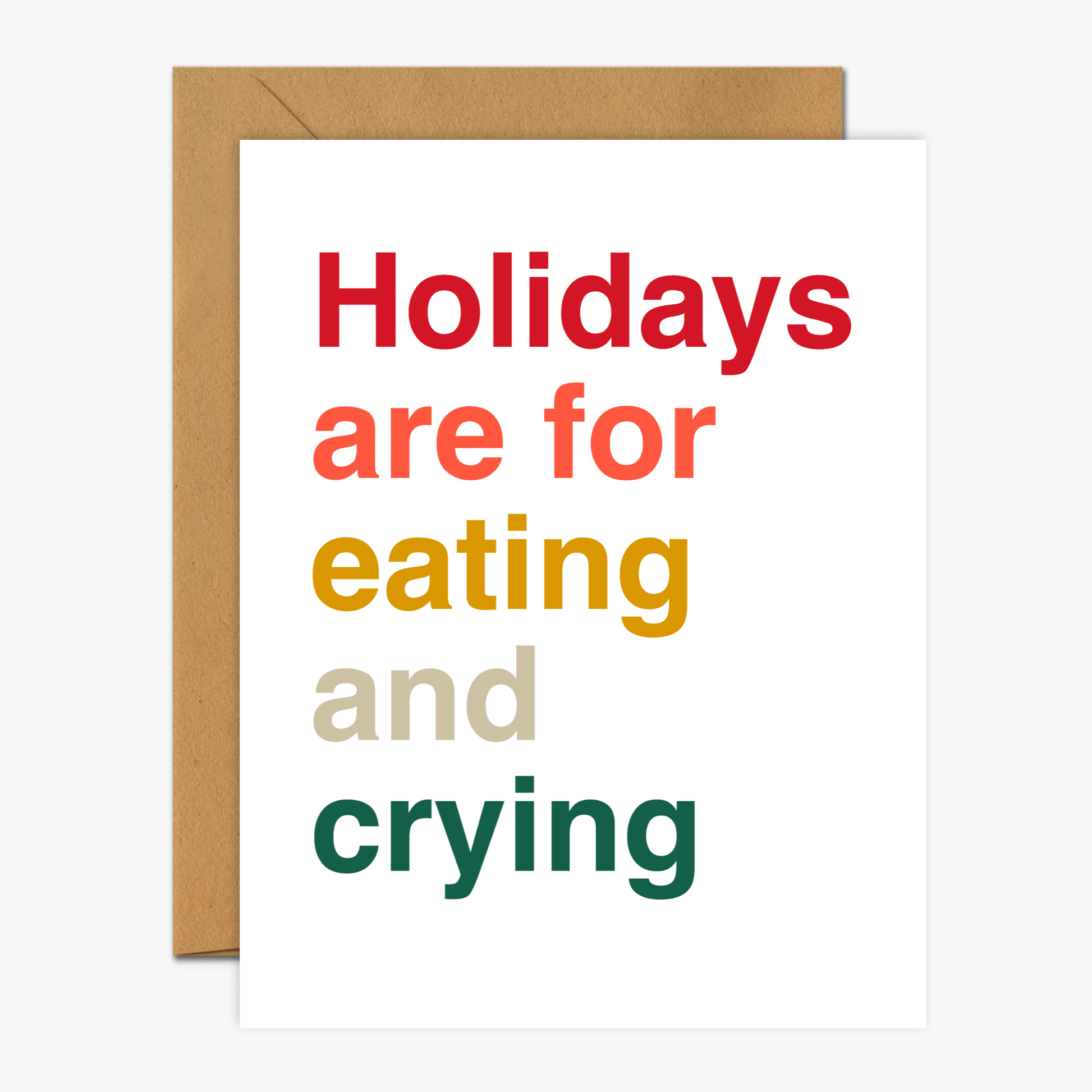 Holidays Are For Eating And Crying - Footnotes Paper