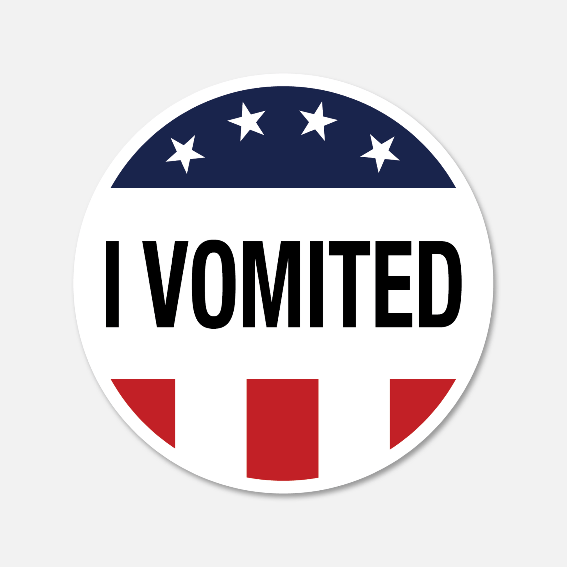 I Vomited Sticker - Funny Voting Sticker - Footnotes Paper