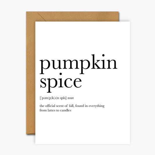 Pumpkin Spice Definition - Fall & Autumn Card - Footnotes Paper