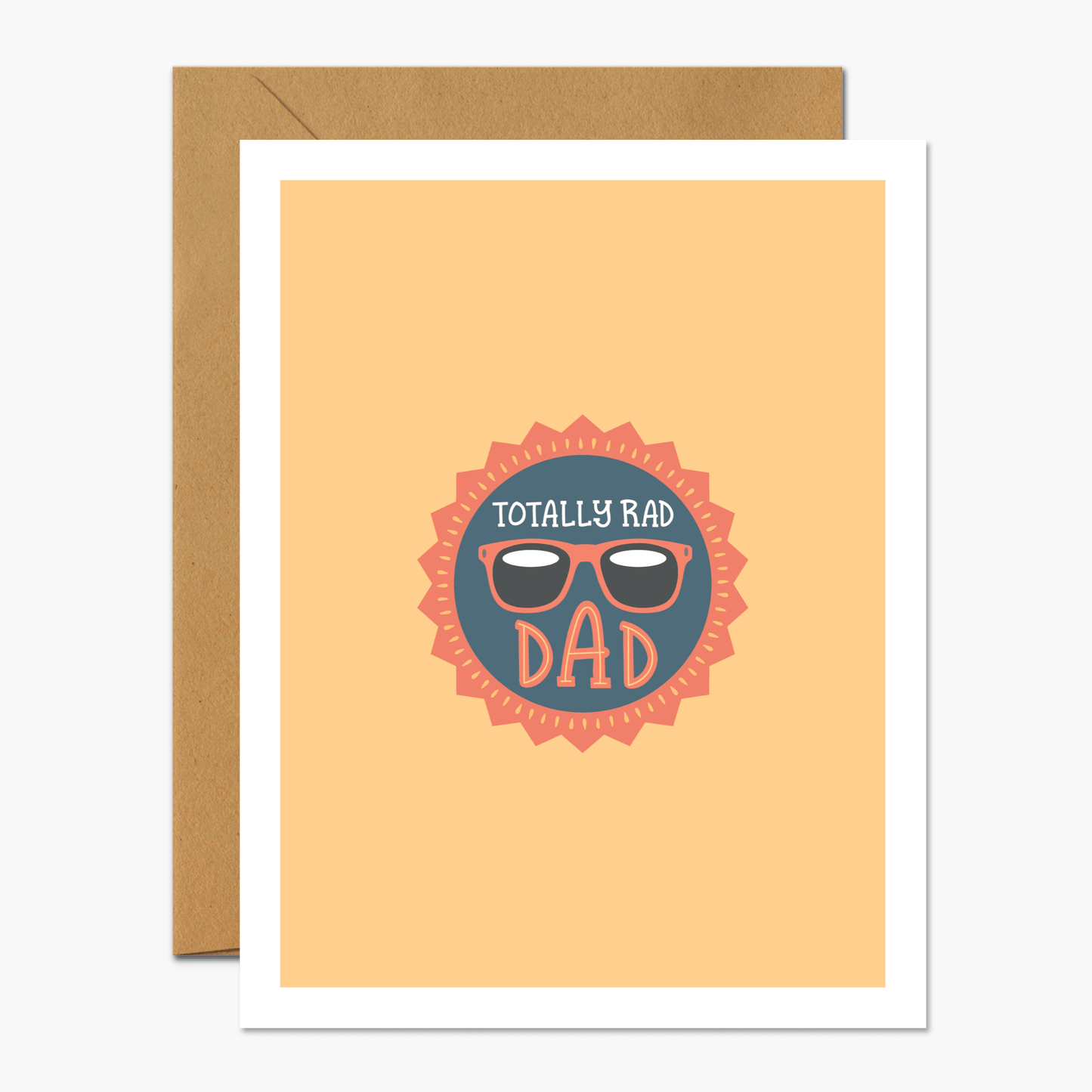 Totally Rad Dad - Father's Day Greeting Card - Footnotes Paper