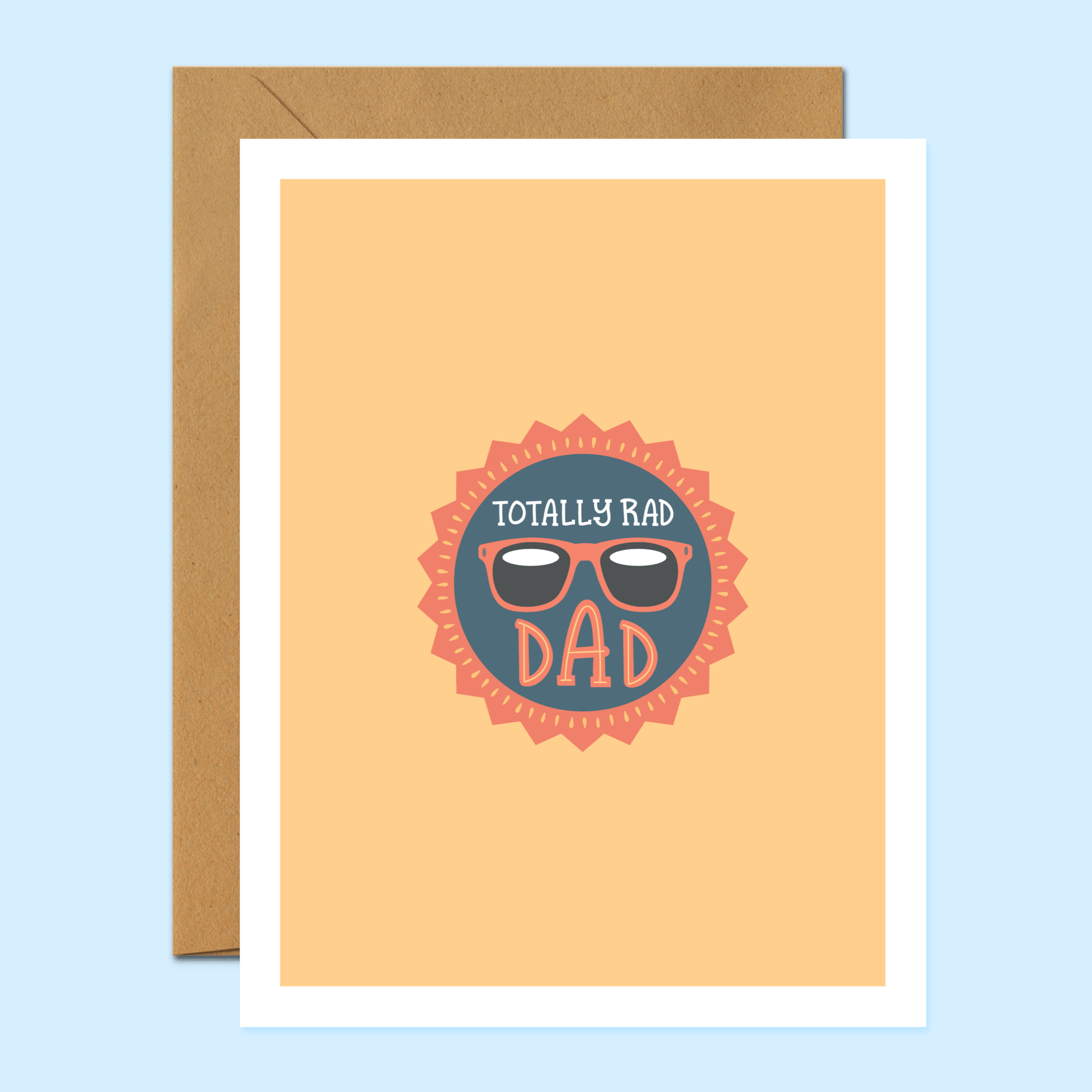 Totally Rad Dad - Father's Day Greeting Card - Footnotes Paper