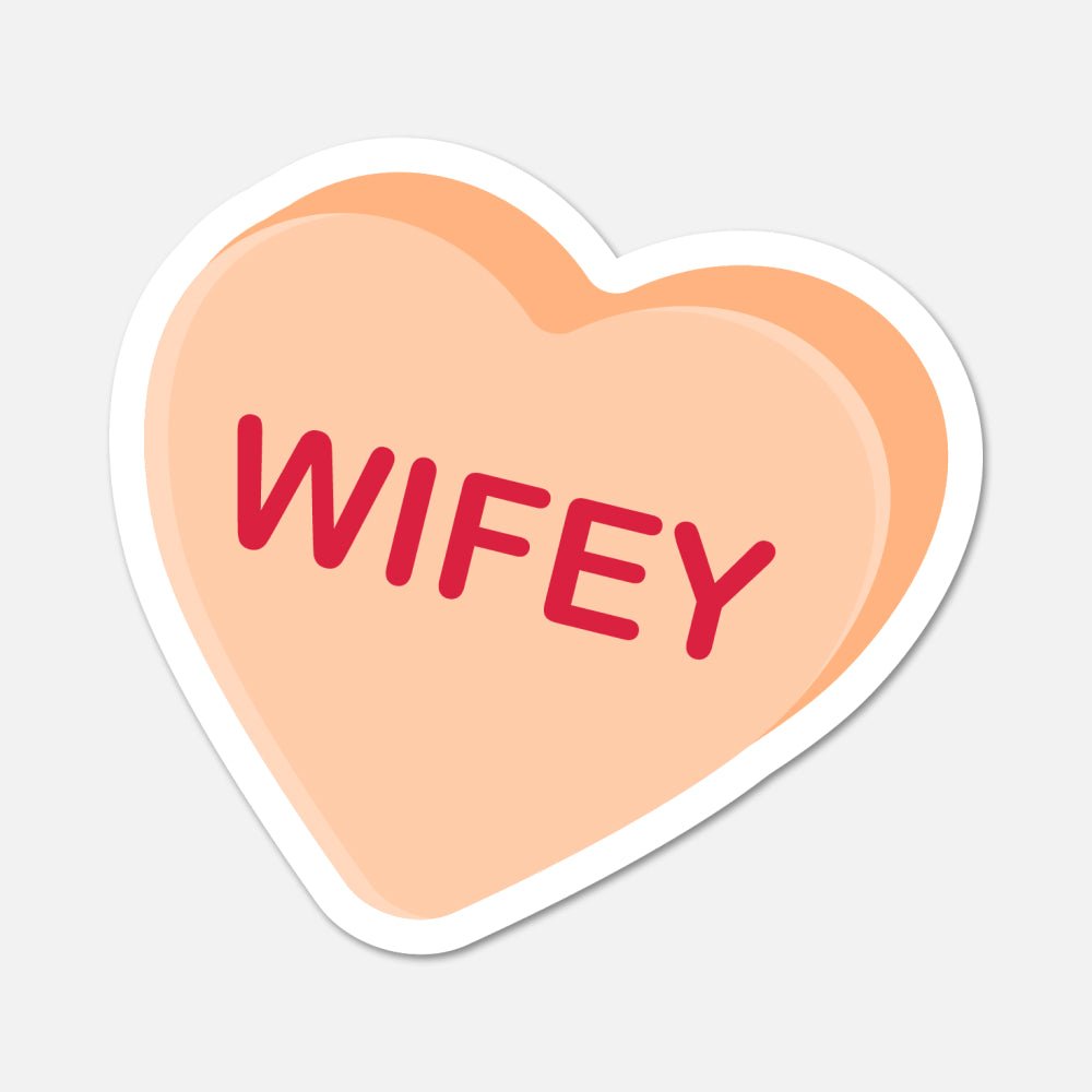 Wifey Candy Heart Sticker - Footnotes Paper