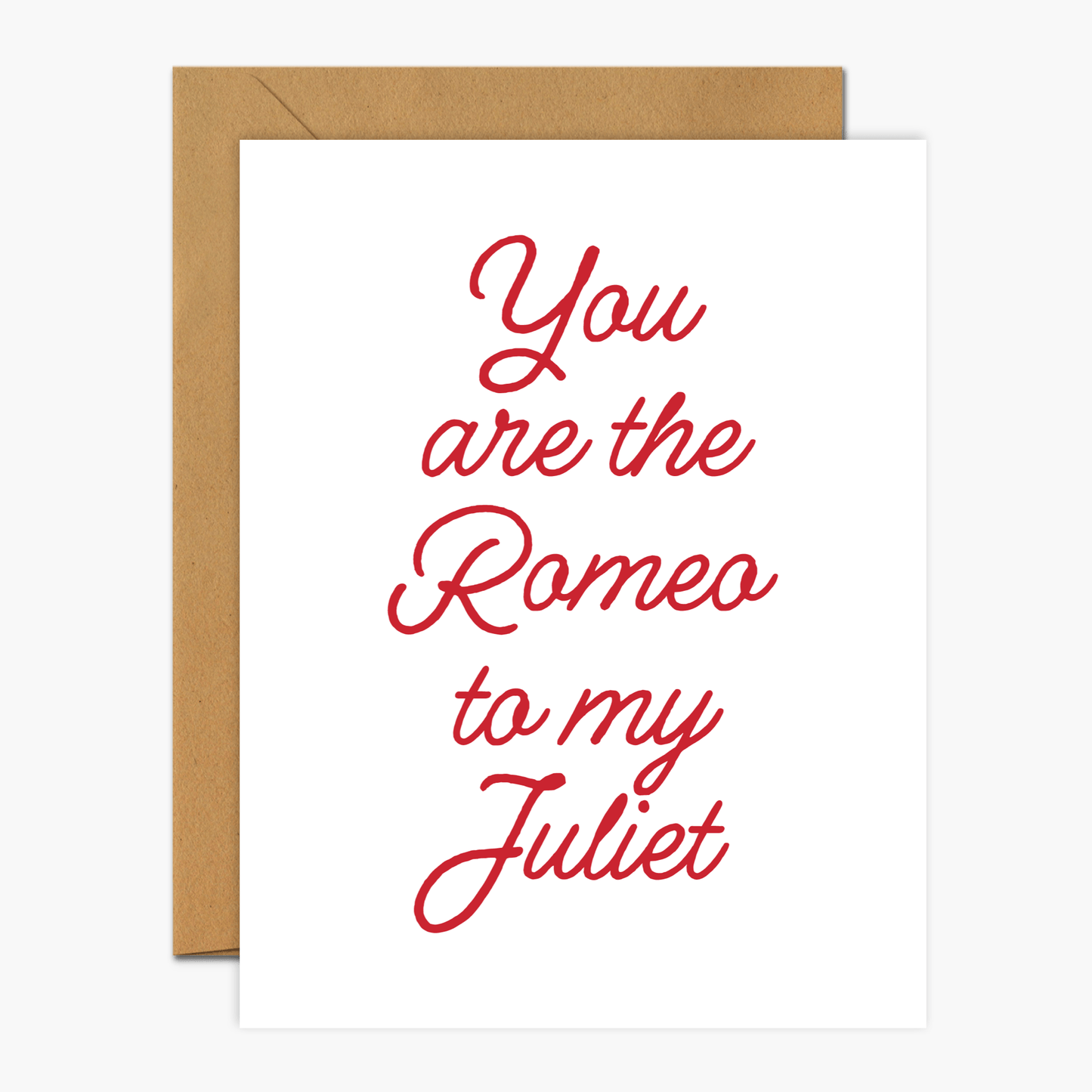 You Are The Romeo To My Juliet - Footnotes Paper