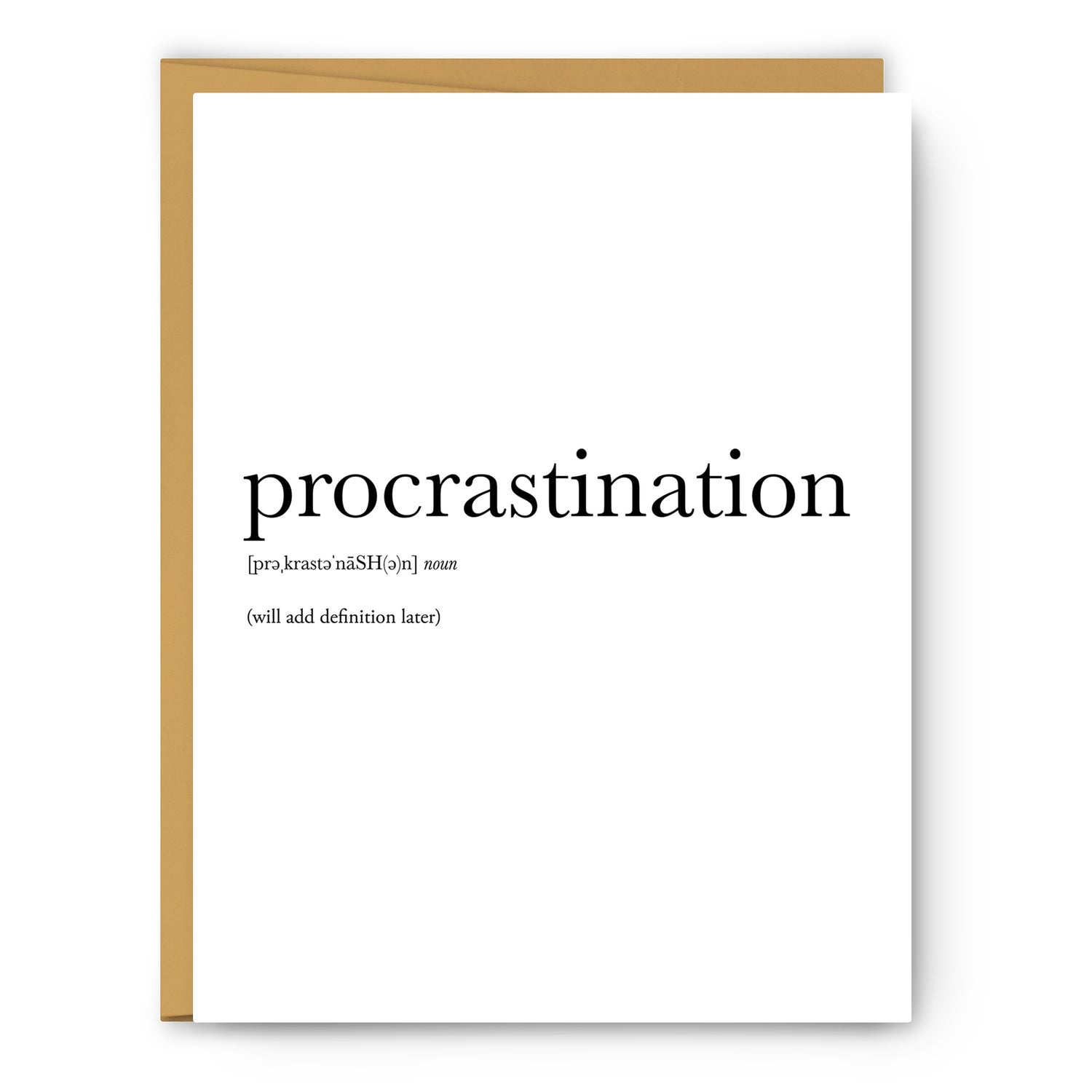 Procrastination Definition - Unframed Art Print Or Greeting Card