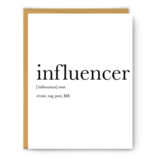 Infleuncer Definition - Unframed Art Print Or Greeting Card