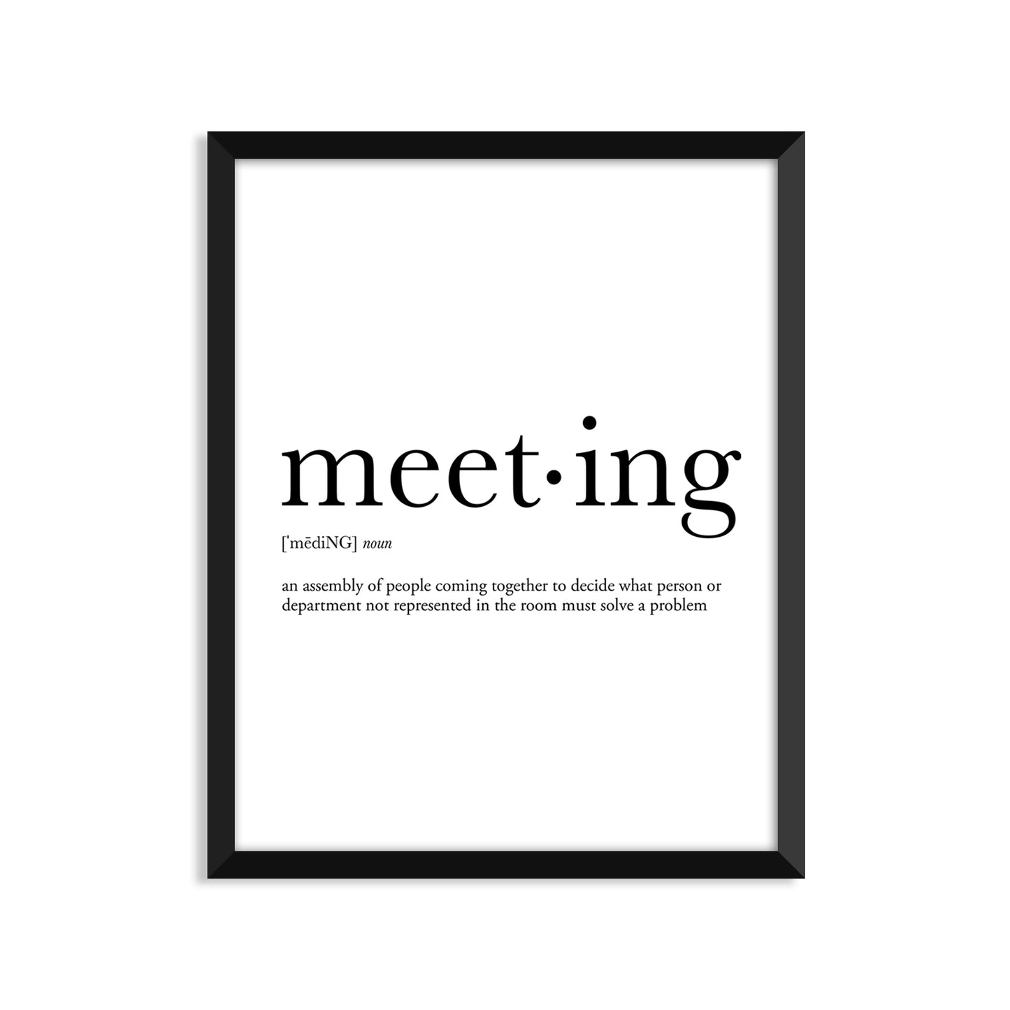 Meeting Definition - Unframed Art Print Or Greeting Card