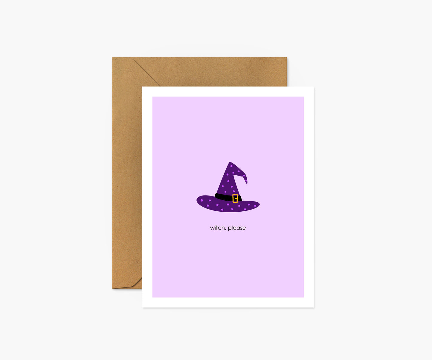 Witch, Please Halloween Card | Footnotes Paper