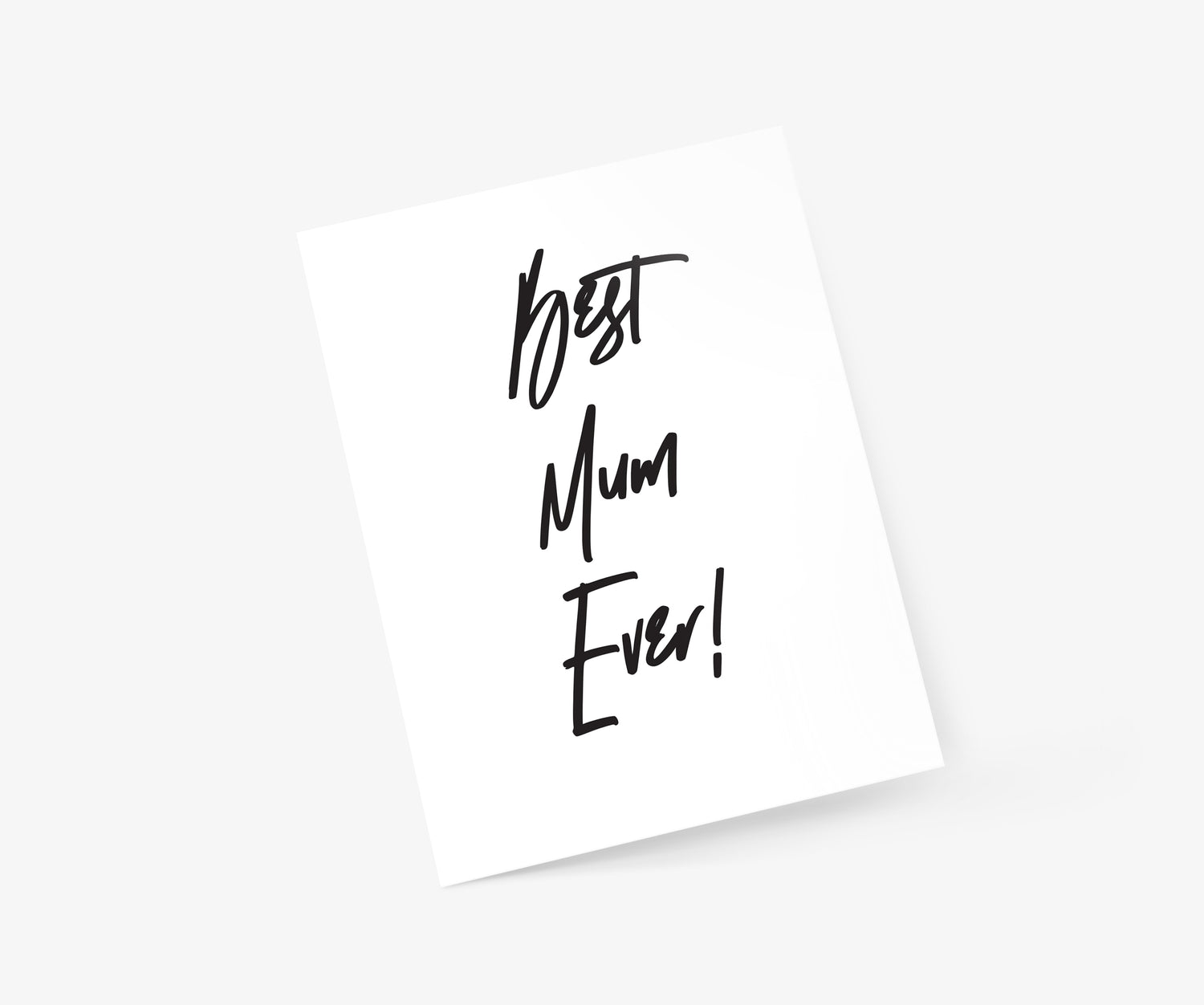 Best Mum Ever! Mother's Day Card | Footnotes Paper
