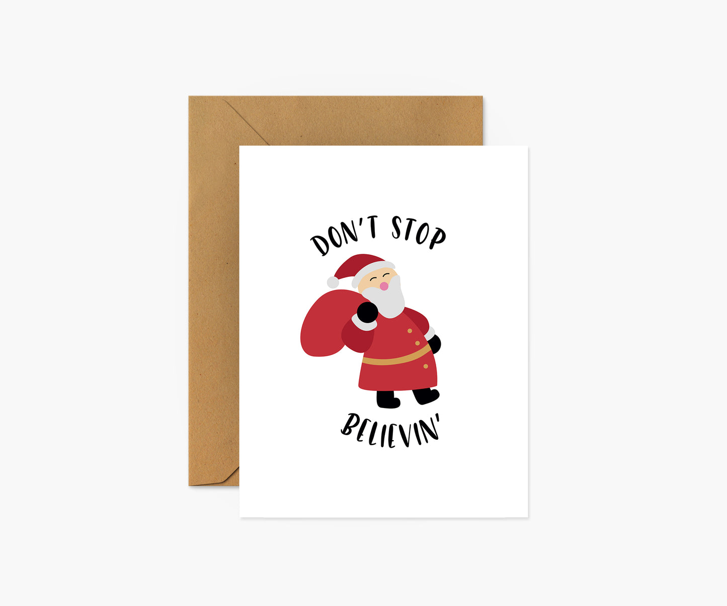 Don't Stop Believin' Santa - Christmas Greeting Card