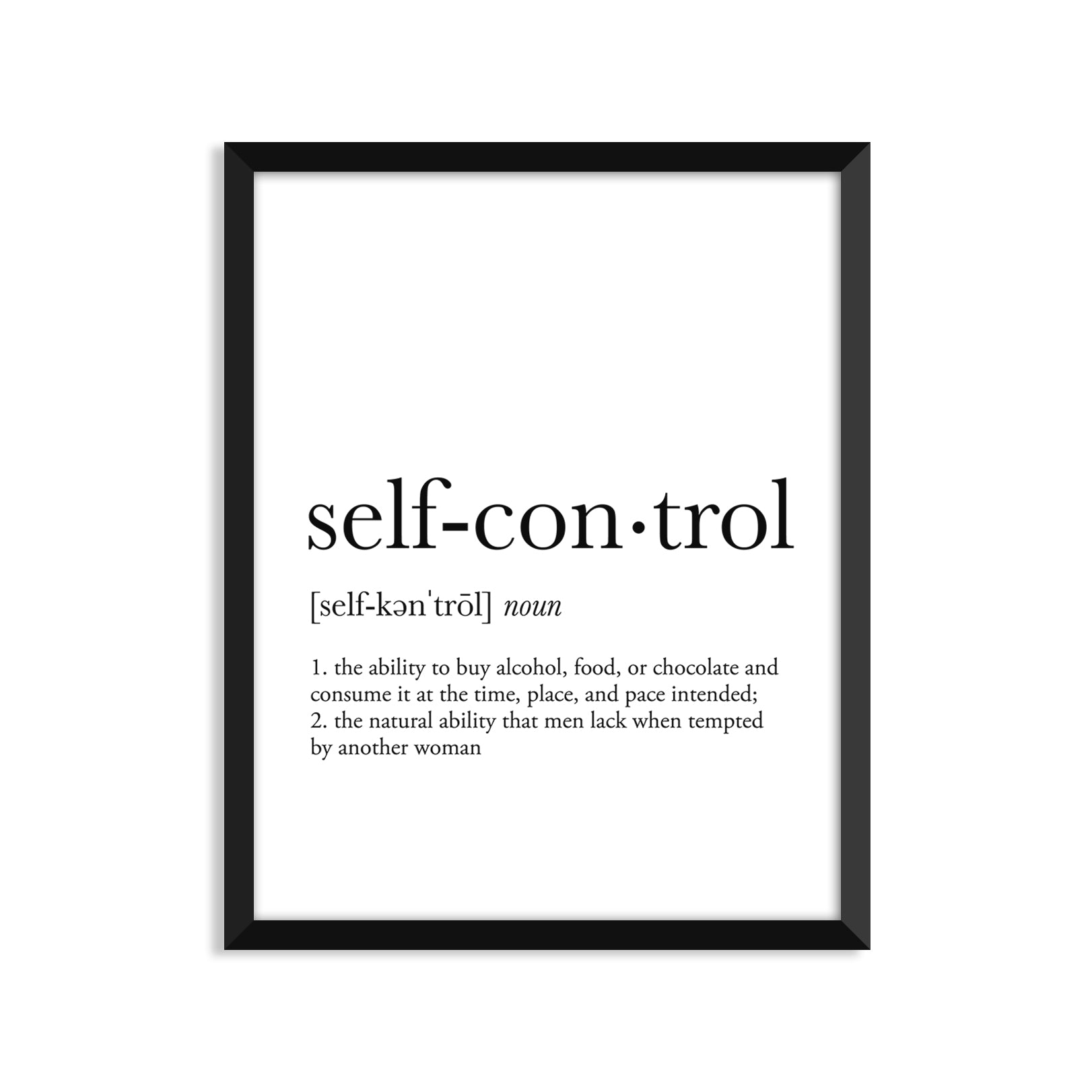 Self-Control Definition - Unframed Art Print Or Greeting Card