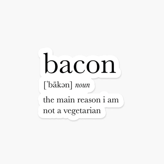 Bacon Definition - Everyday Sticker | Footnotes Paper