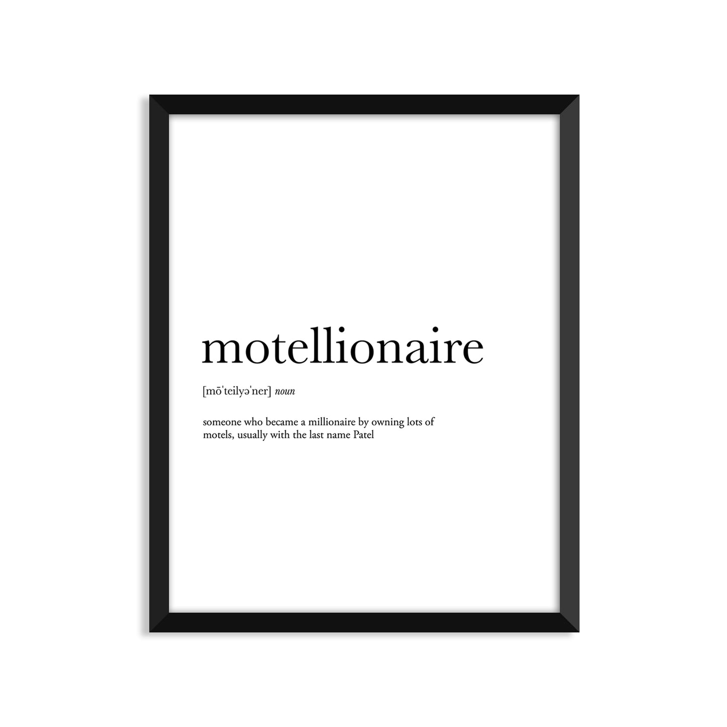 Motellionaire Definition - Unframed Art Print Or Greeting Card