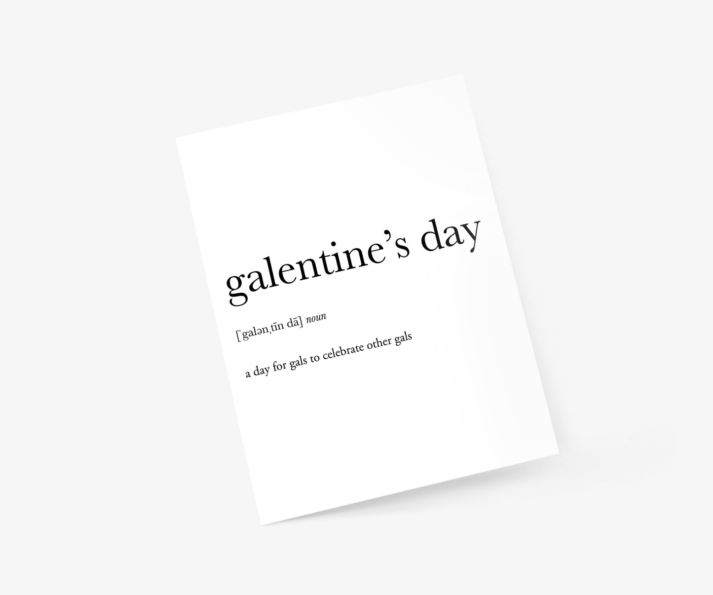Galentine's Day Definition Valentine's Day Card | Footnotes Paper