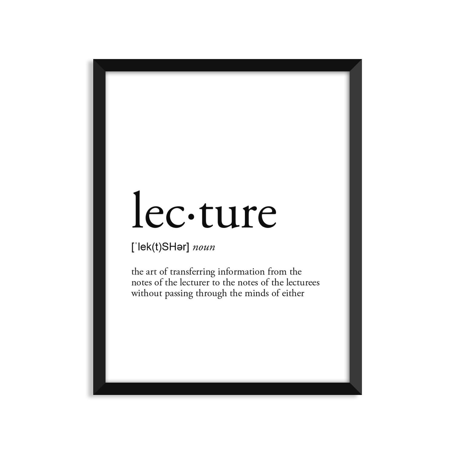 Lecture Definition - Unframed Art Print Or Greeting Card