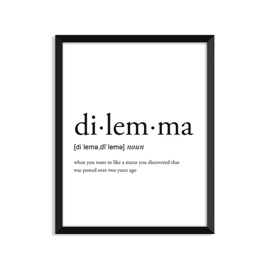 Dilemma Definition - Unframed Art Print Or Greeting Card