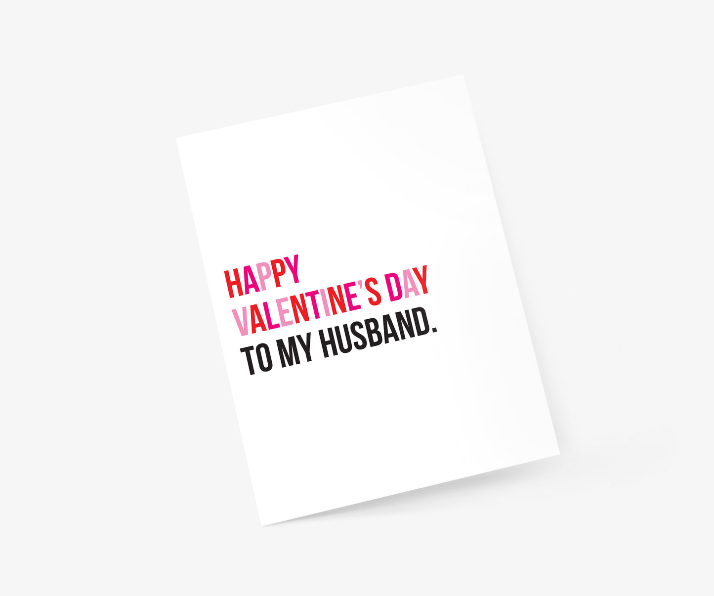 To My Husband - Valentine's Day Card | Footnotes Paper
