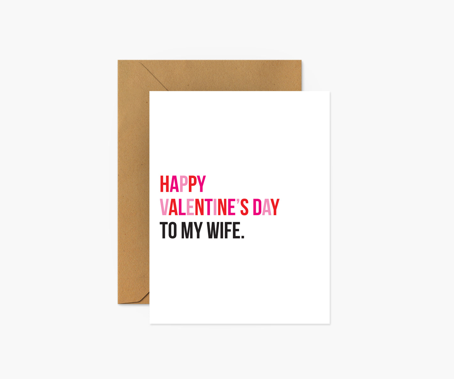 To My Wife - Valentine's Day Card | Footnotes Paper