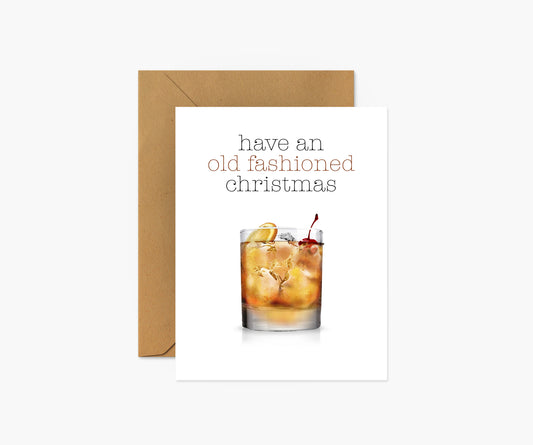 Have An Old Fashioned Christmas - Christmas Card | Footnotes Paper