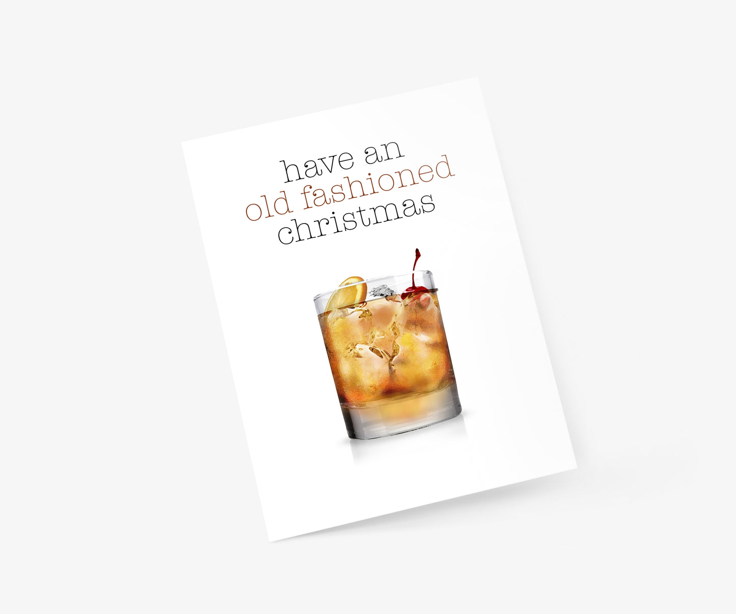 Have An Old Fashioned Christmas - Christmas Card | Footnotes Paper