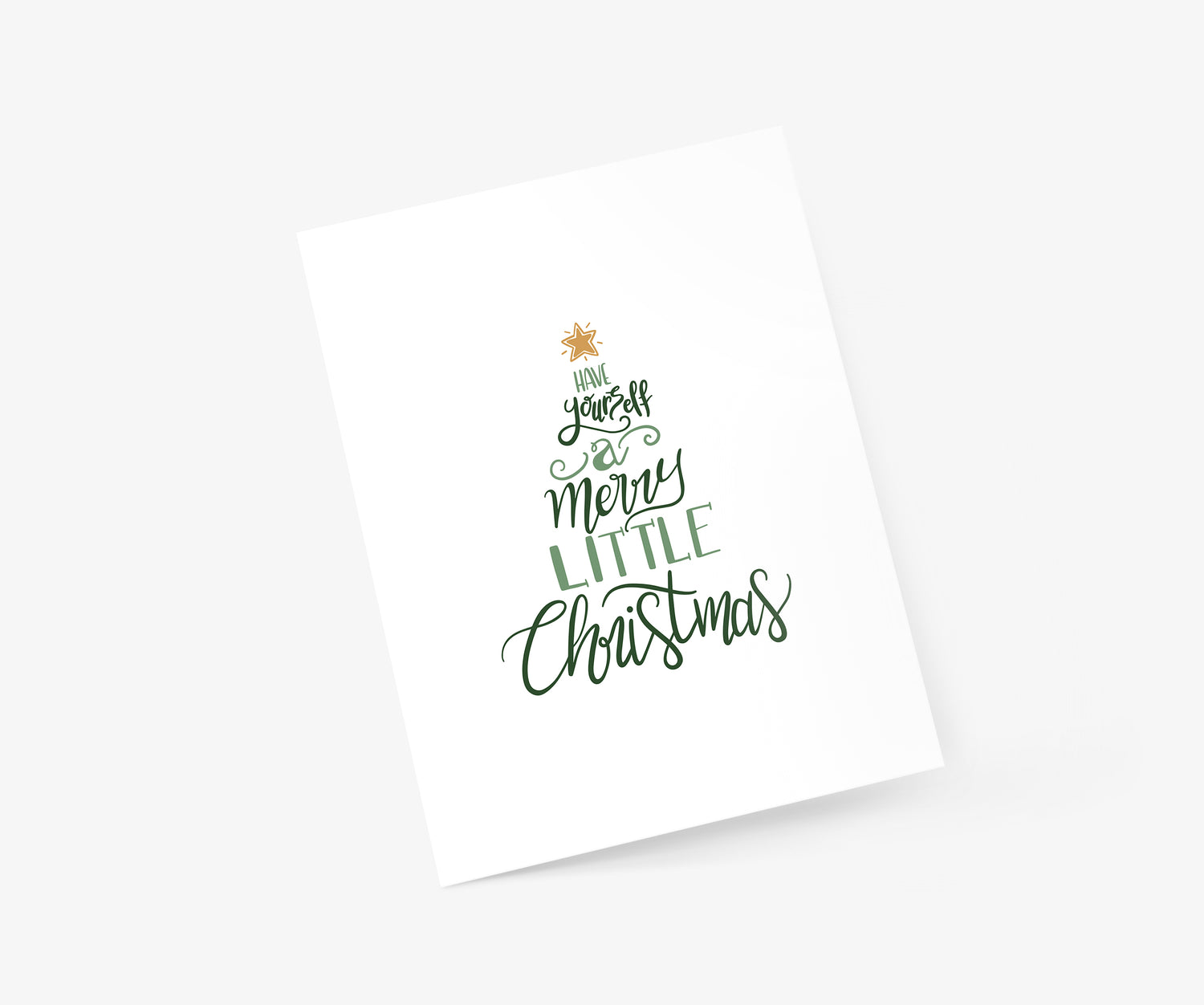 Have Yourself A Merry Little Christmas - Christmas Card | Footnotes Paper