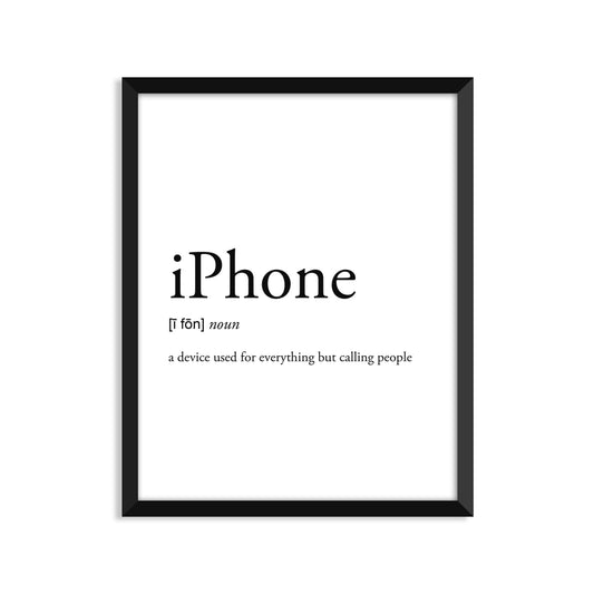 Iphone Definition - Unframed Art Print Or Greeting Card