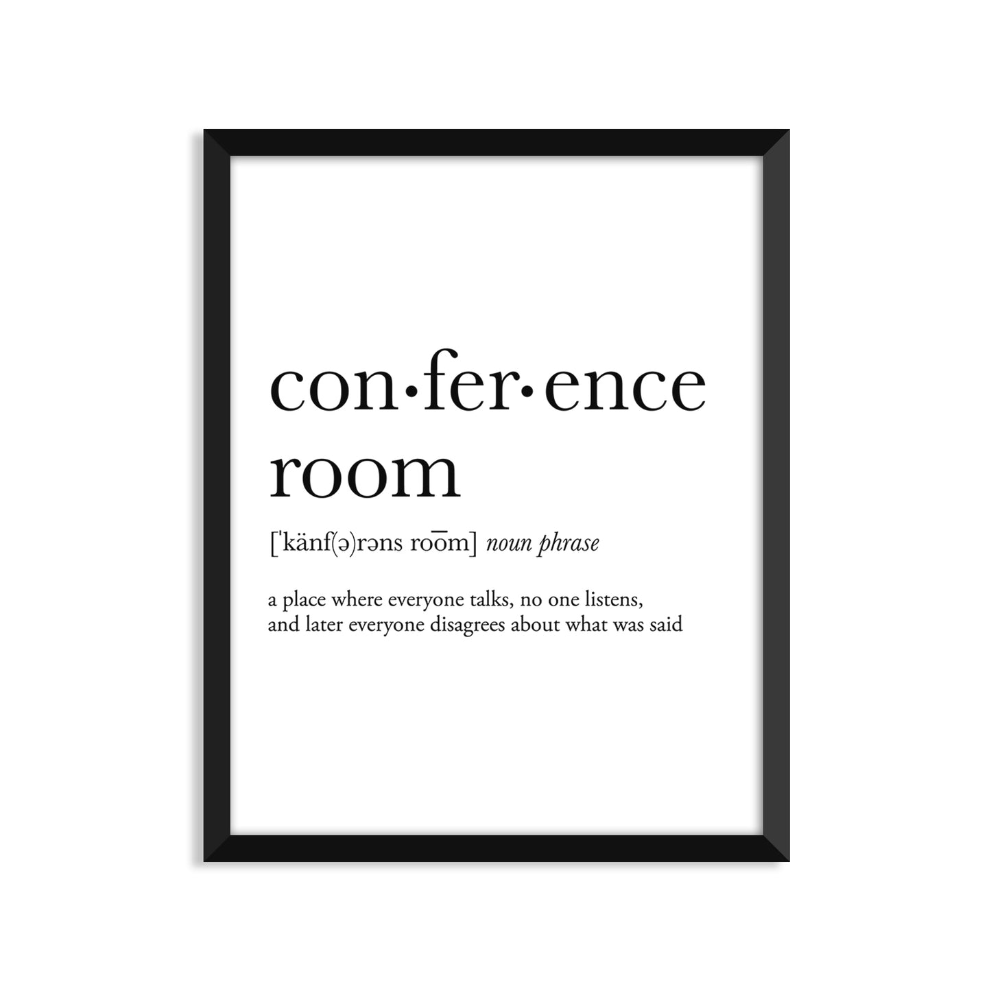 Conference Room Definition - Unframed Art Print Or Greeting Card
